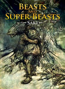 Beasts and Super-Beasts