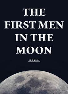 The First Men in the Moon