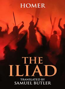 The Iliad (Translated by Samuel Butler)